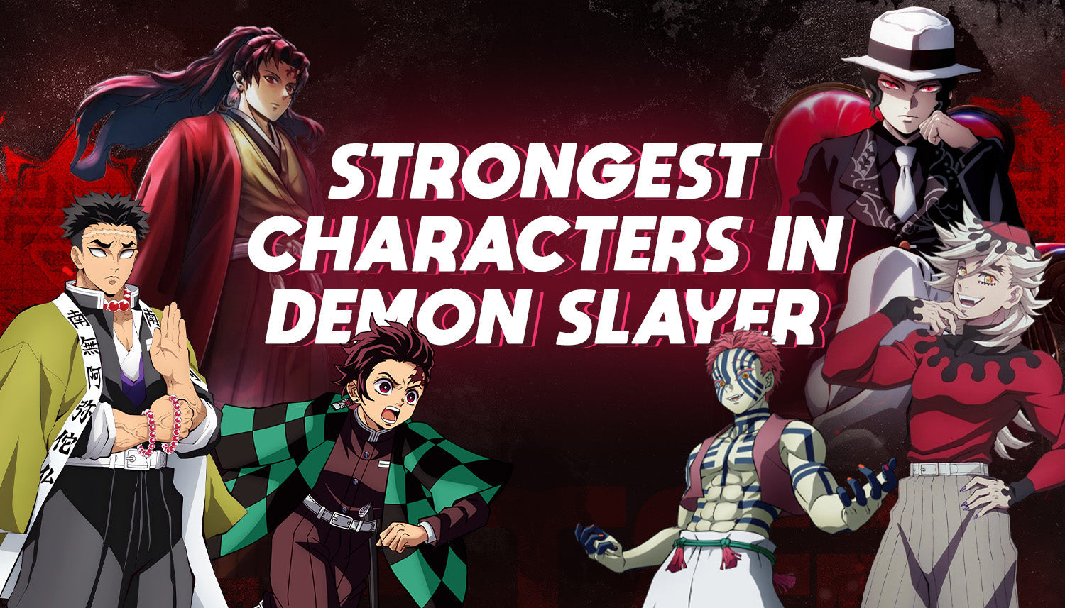 Strongest Characters In Demon Slayer That Fans Should Know