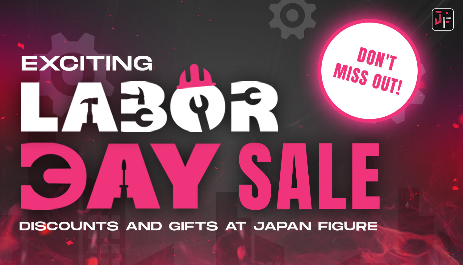 Exciting Labor Day Discounts and Gifts at Japan Figure: Don't Miss Out!
