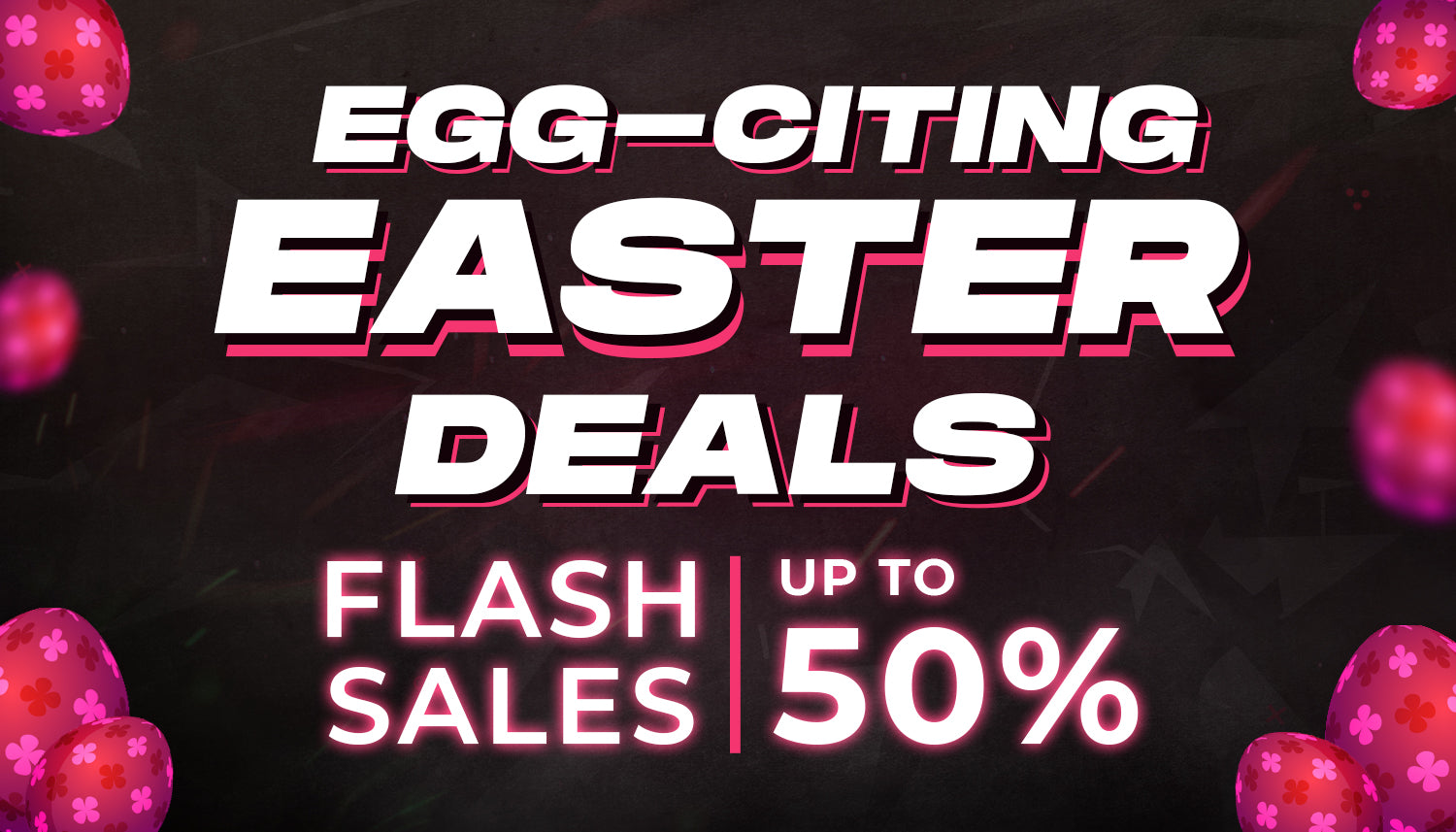 Easter Egg-citement & April Fool's Fun: Shop Our Hilarious Sale