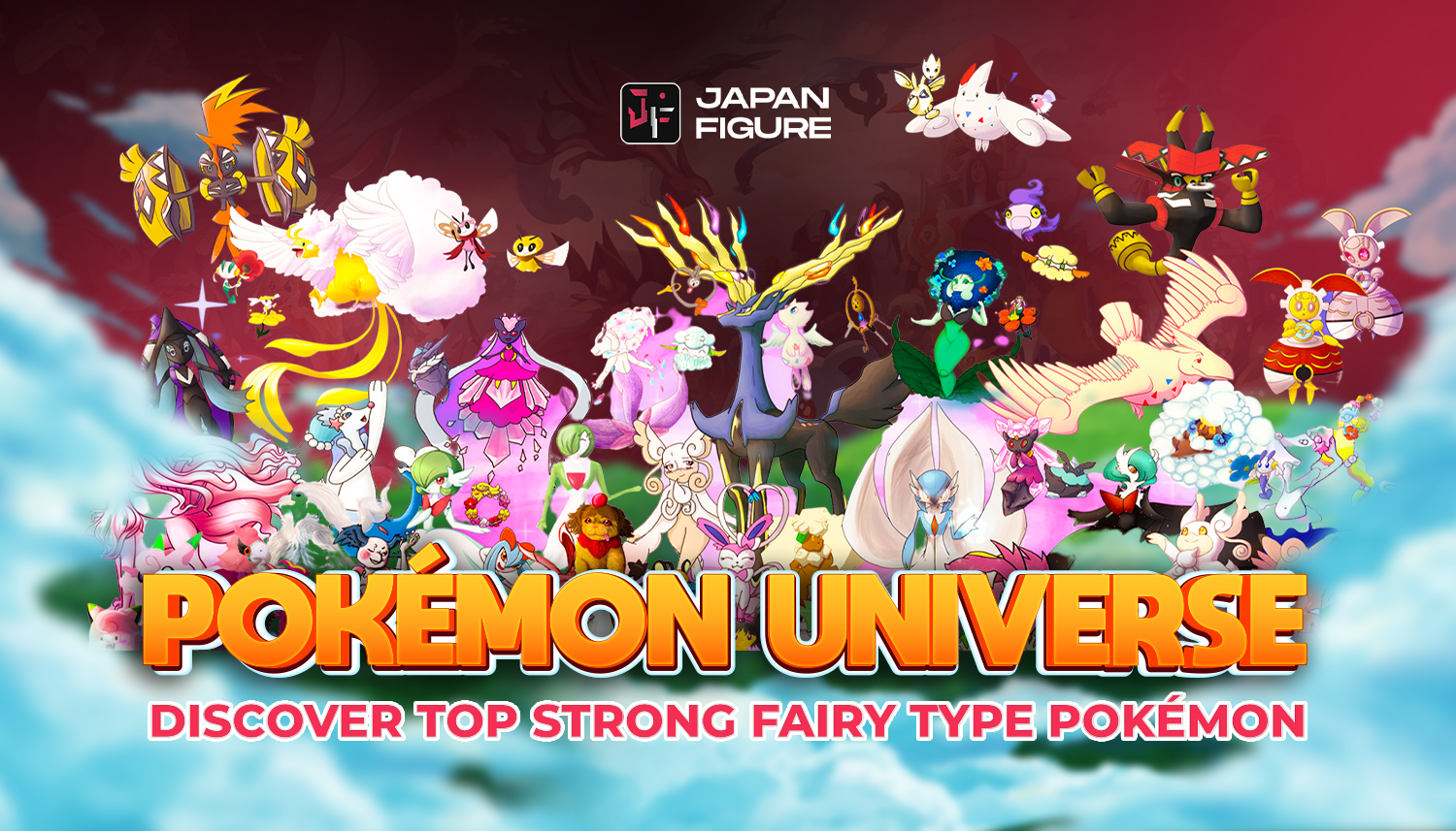 Pokémon Universe: Discover Top Strong Fairy Type Pokémon