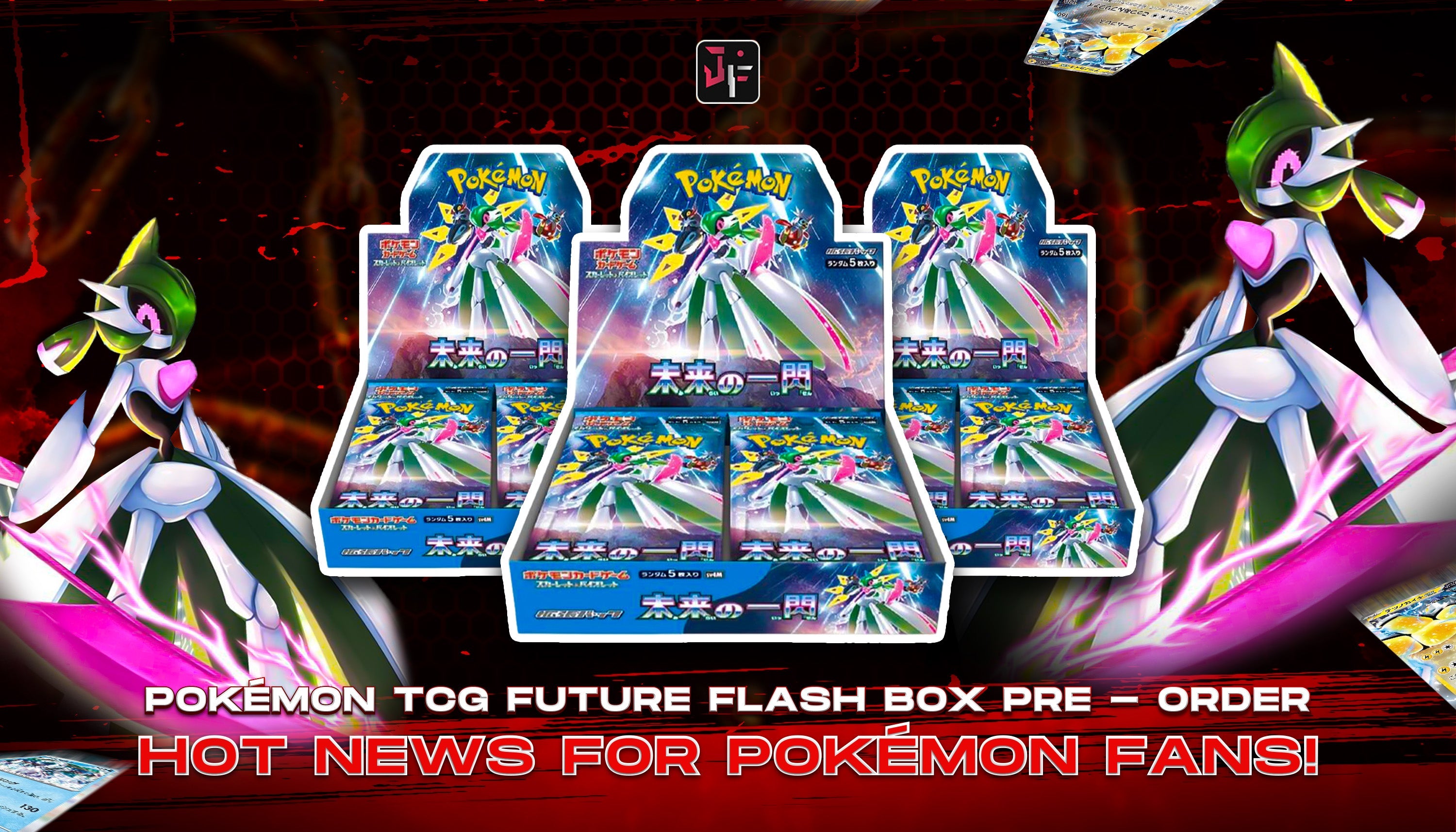 Last 10 chances for the Pokémon TCG Future Flash Box Pre-Order deal!