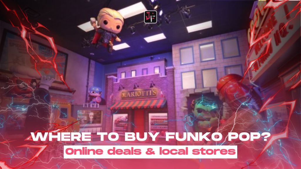 Where to buy Funko Pop 2025: Online deals & local stores
