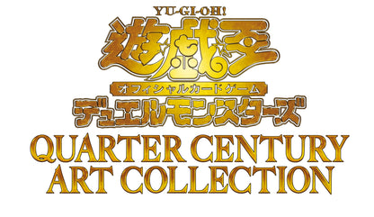 Konami Yu-Gi-Oh OCG Duel Monsters 25th QUARTER CENTURY ART COLLECTION Sealed Box- Japan Figure Store - #1 Bring To You The Best Japanese Goods