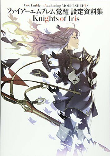 Fire Emblem: Awakening Setting Documents Collection Knights Of Iris - Japan Figure